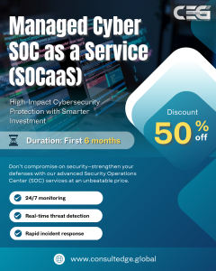 Managed SOC as a Service (SOCaaS): Enterprise-Grade Cybersecurity with Smarter Investment 