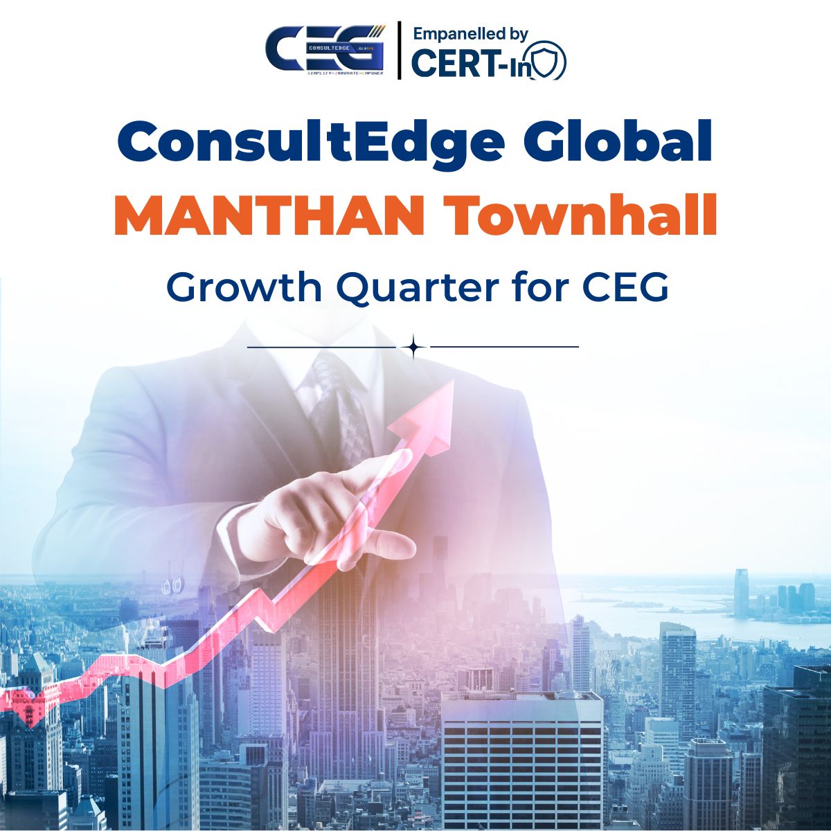 ConsultEdge Global MANTHAN Townhall | Growth & Innovation